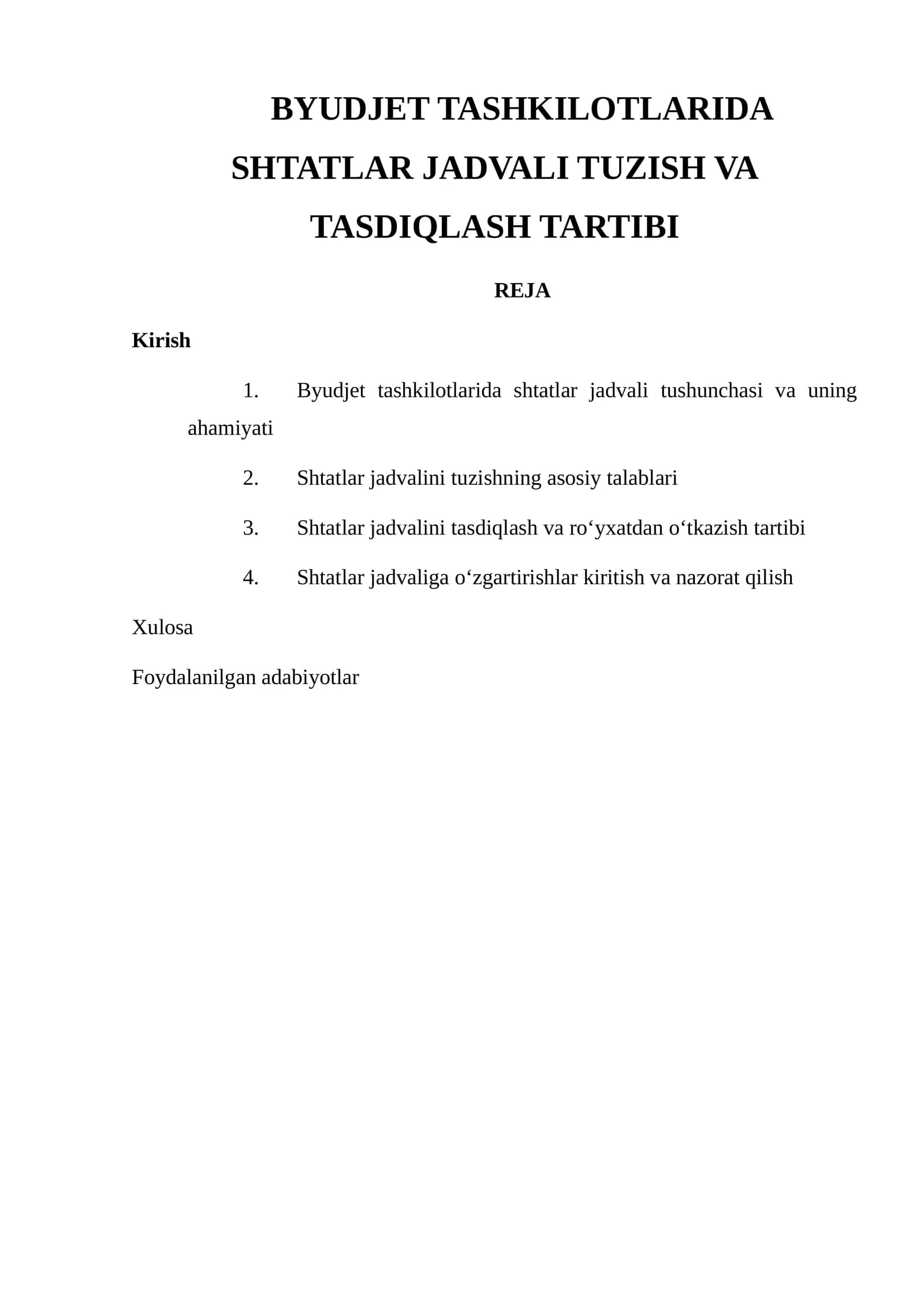 Shtatlar jadvali tuzish va tasdiqlash tartibi