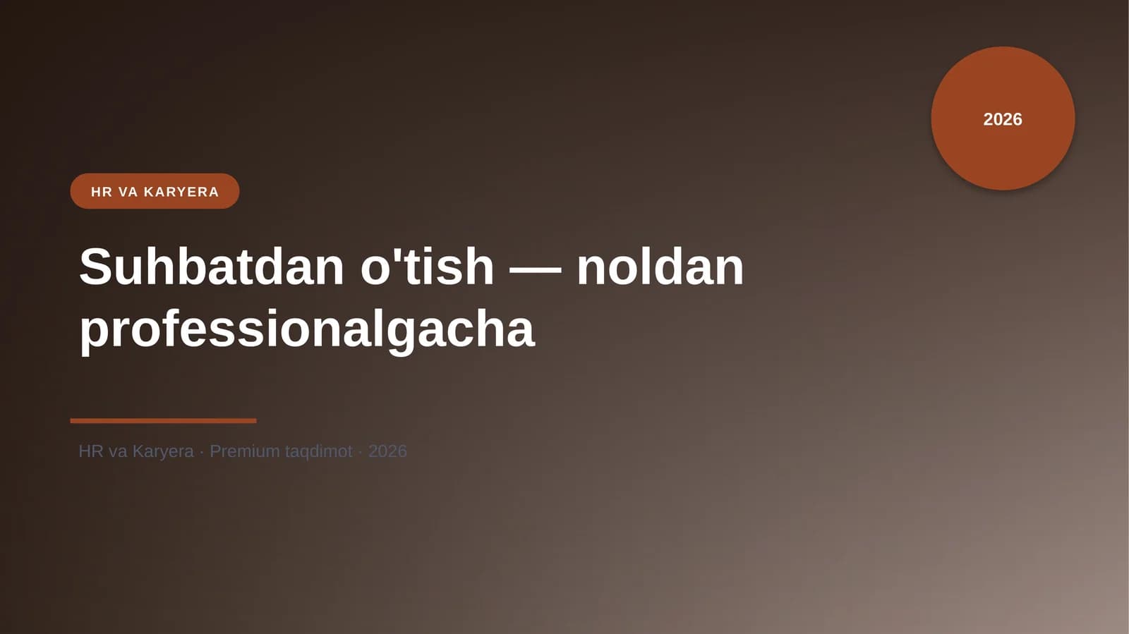 Suhbatdan o'tish — noldan professionalgacha