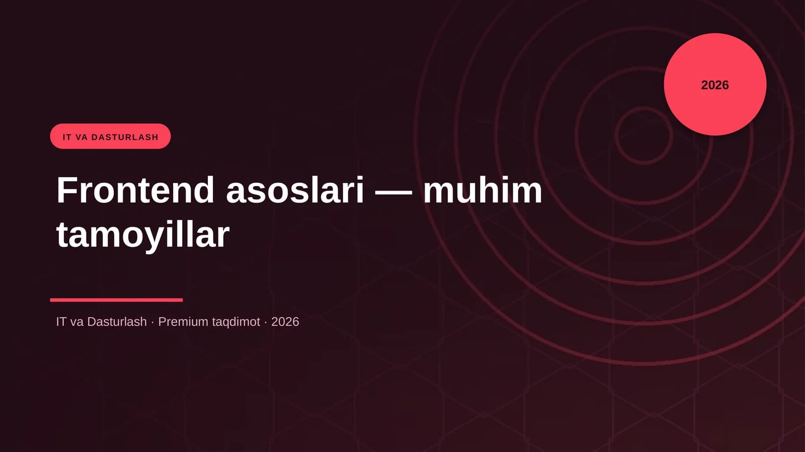 Frontend asoslari — muhim tamoyillar