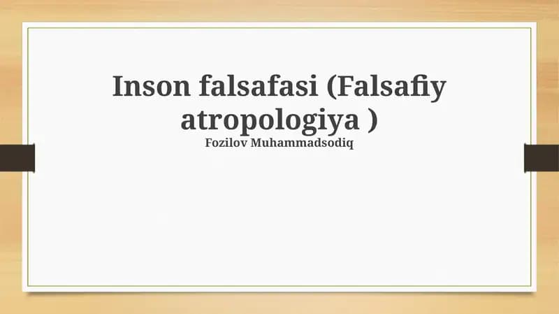 Inson falsafasi (Falsafiy atropologiya)