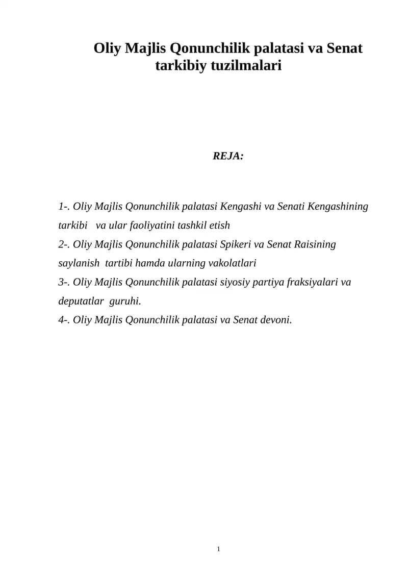 Oliy Majlis Qonunchilik palatasi va Senat tarkibiy tuzilmalari