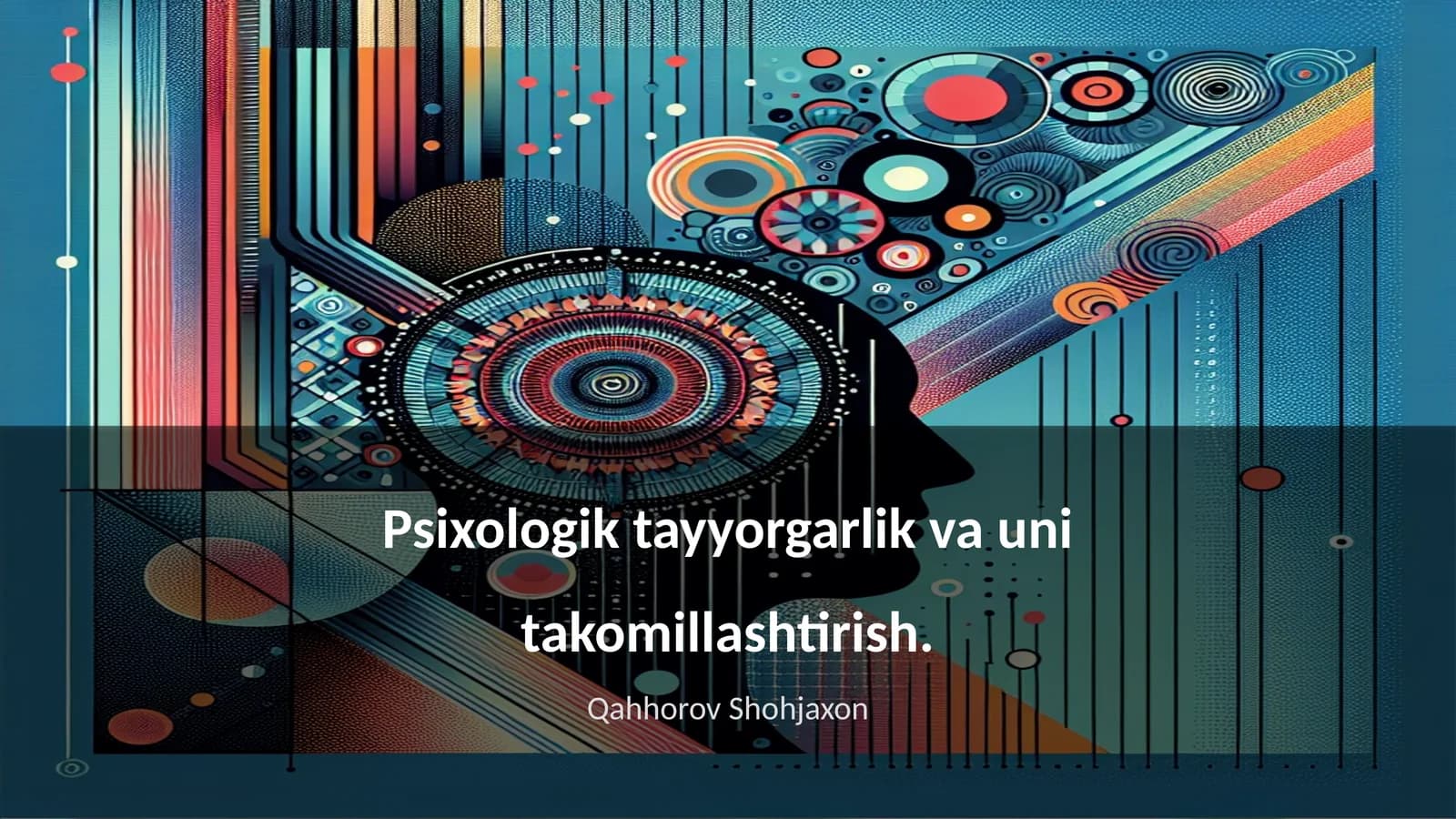 Psixologik tayyorgarlik va uni takomillashtirish