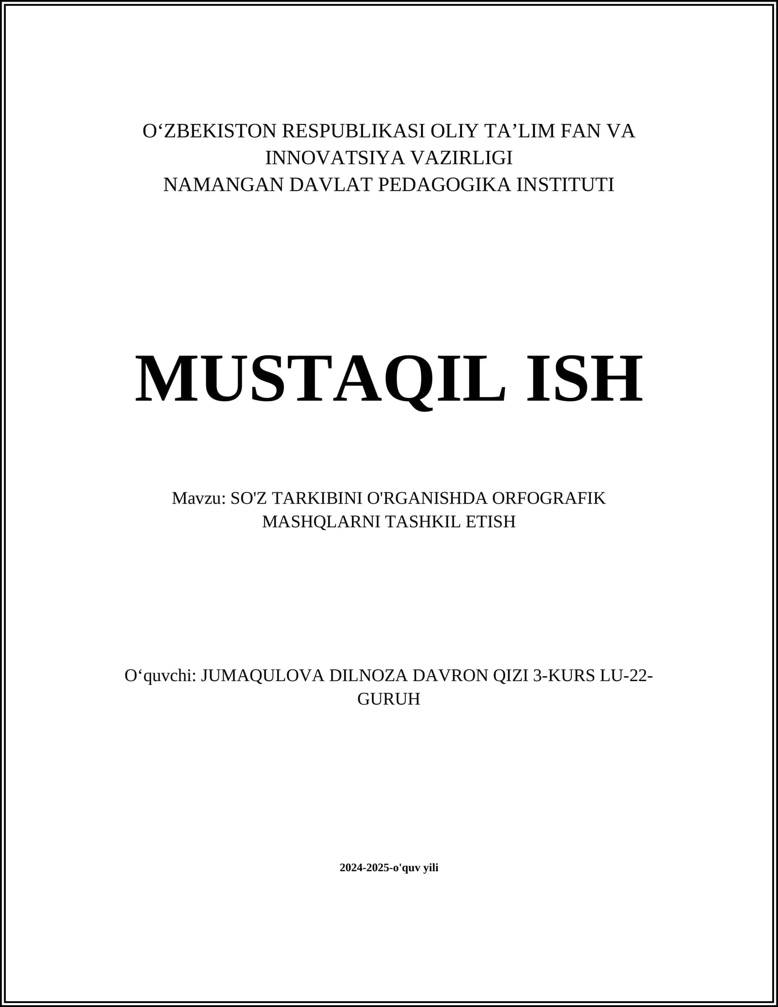 SO'Z TARKIBINI O'RGANISHDA ORFOGRAFIK MASHQLARNI TASHKIL ETISH