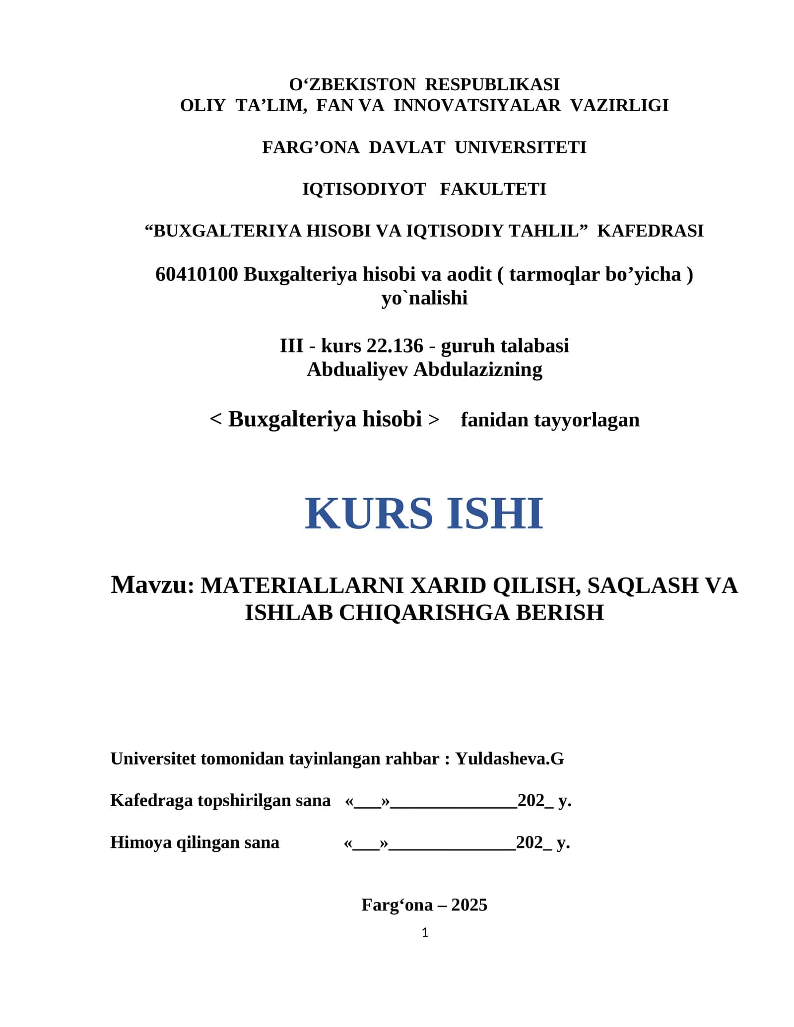 MATERIALLARNI XARID QILISH, SAQLASH VA ISHLAB CHIQARISHGA BERISH
