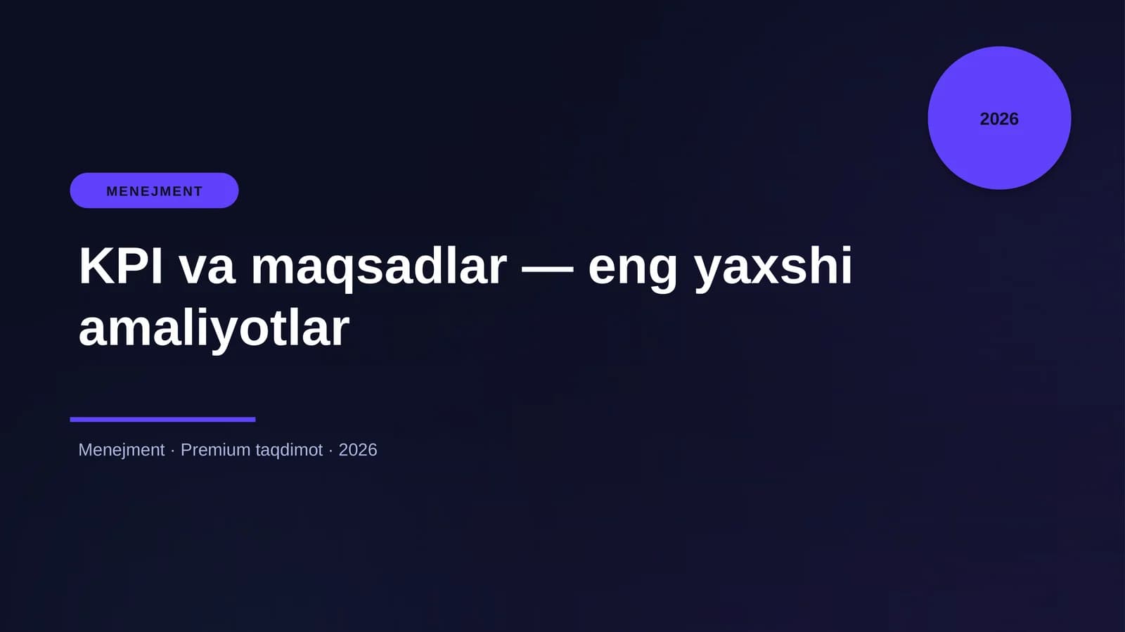 KPI va maqsadlar — eng yaxshi amaliyotlar