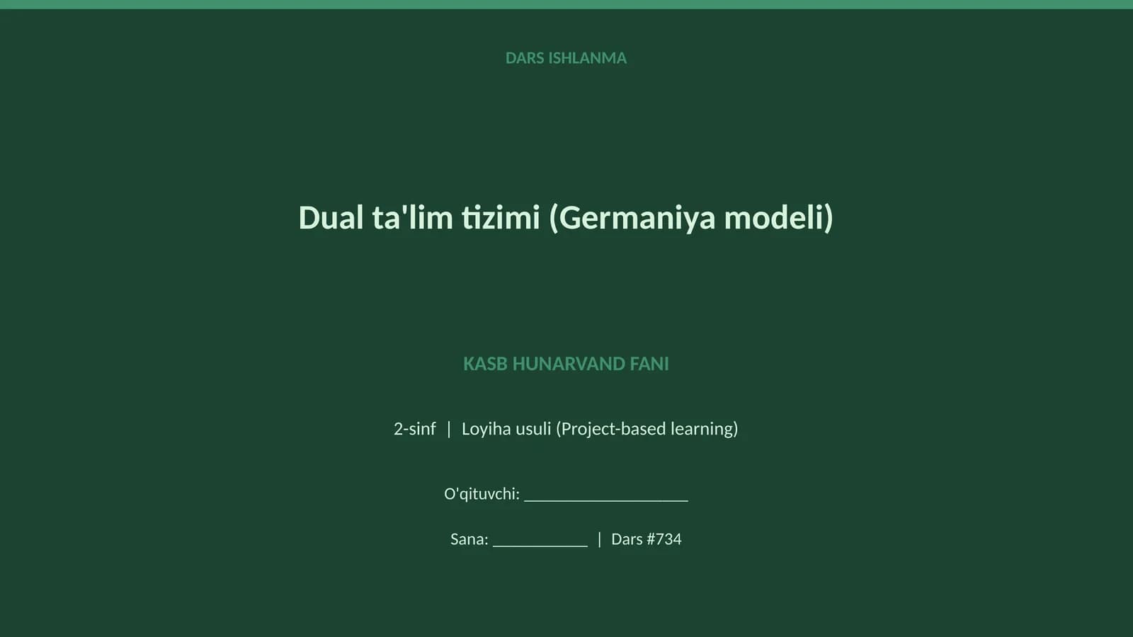 DUAL TA'LIM TIZIMI (GERMANIYA MODELI)