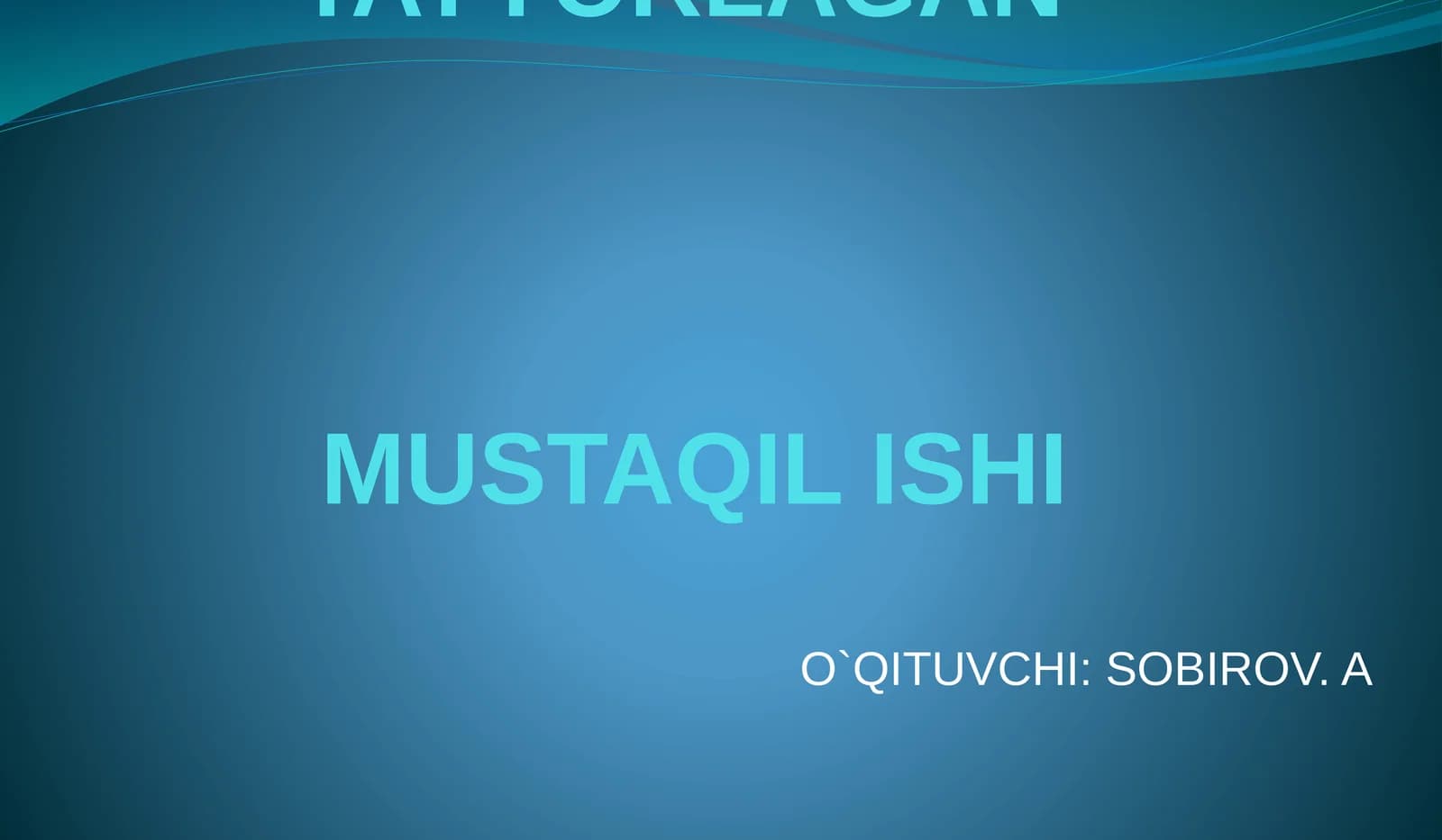 O'rta Osiyolik allomalarning tabiat va ekologiya haqida fikrlari
