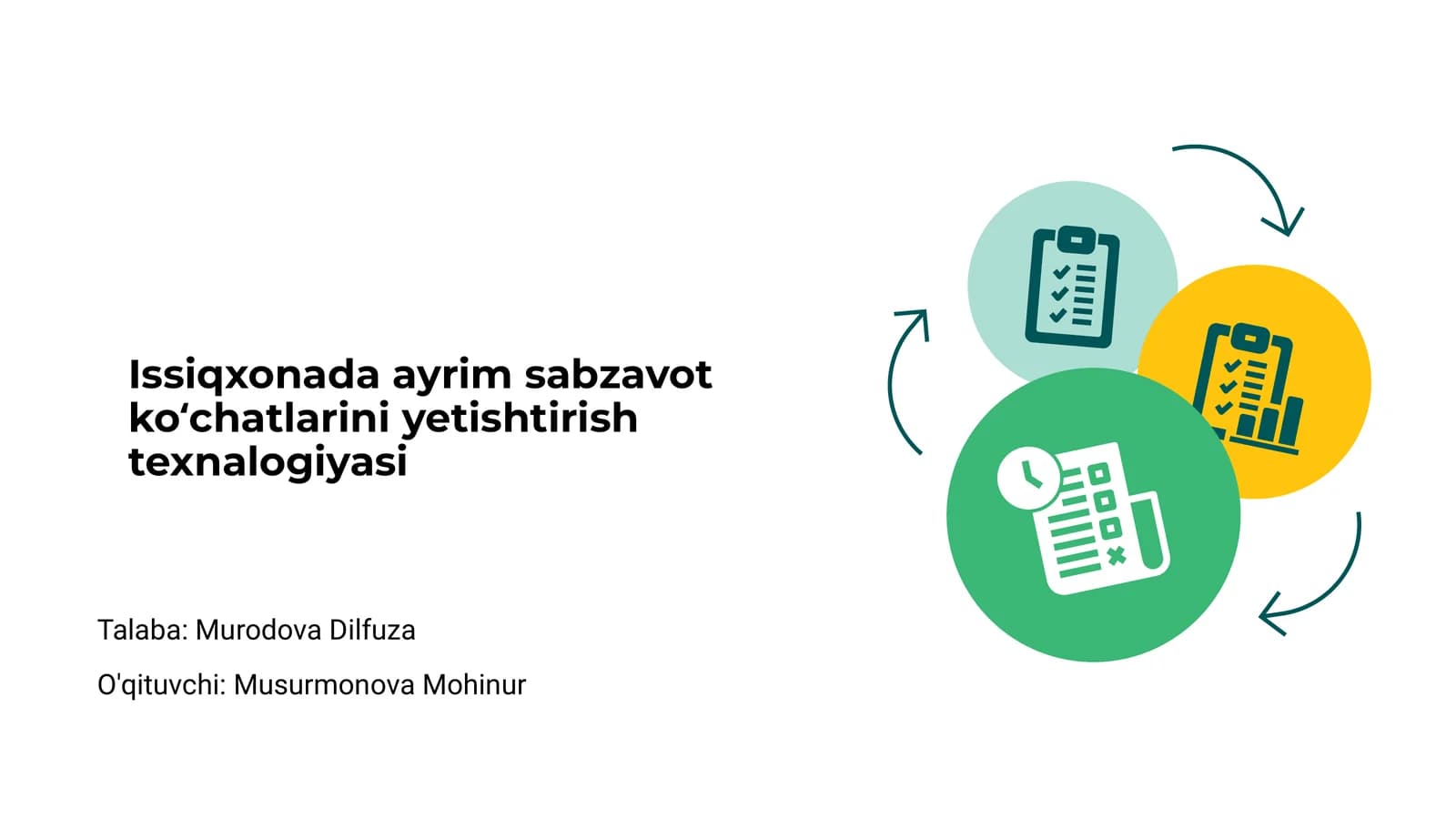 Issiqxonada ayrim sabzavot koʻchatlarini yetishtirish texnalogiyasi