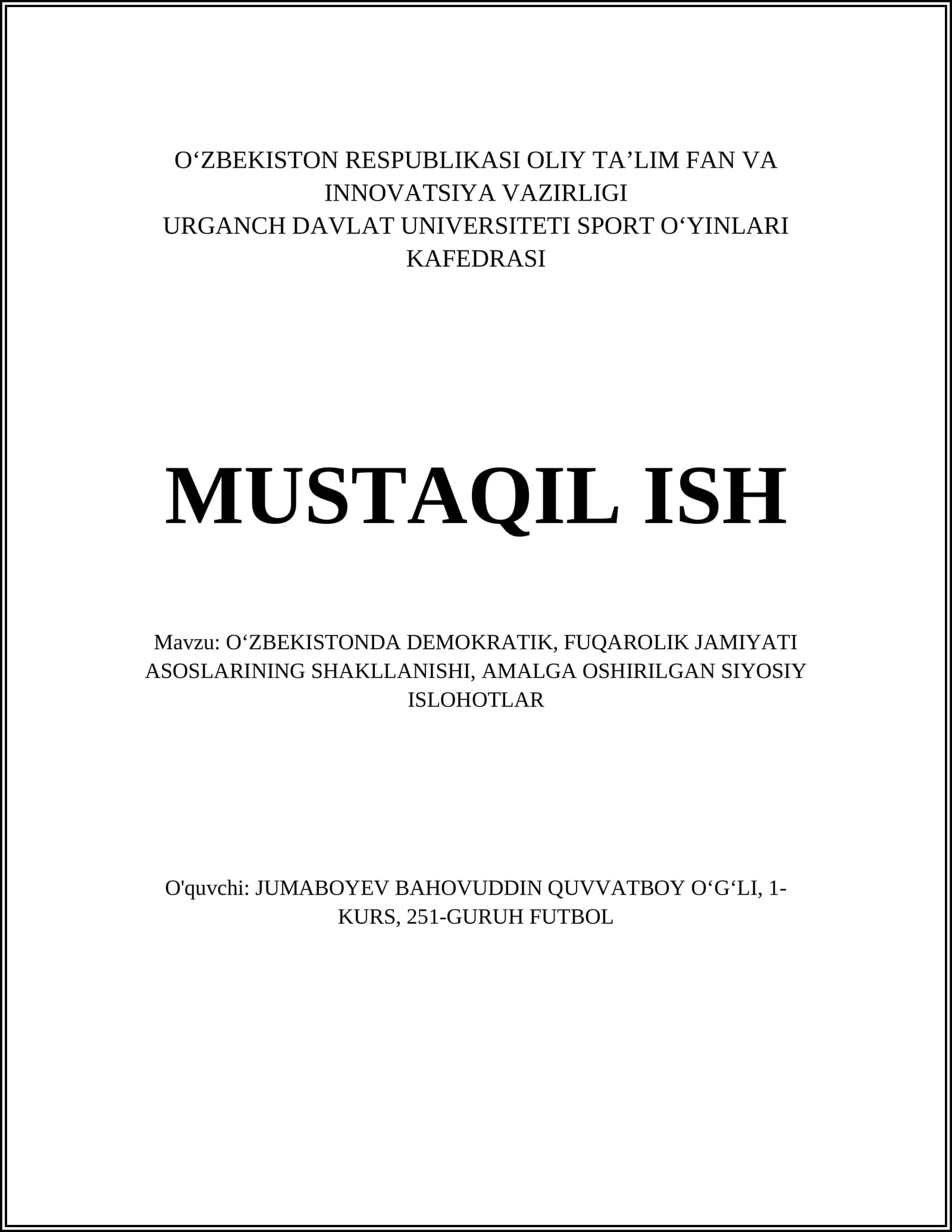 O‘zbekistonda Demokratik, Fuqarolik Jamiyati Asoslarining Shakllanishi, Amalga Oshirilgan Siyosiy Islohotlar