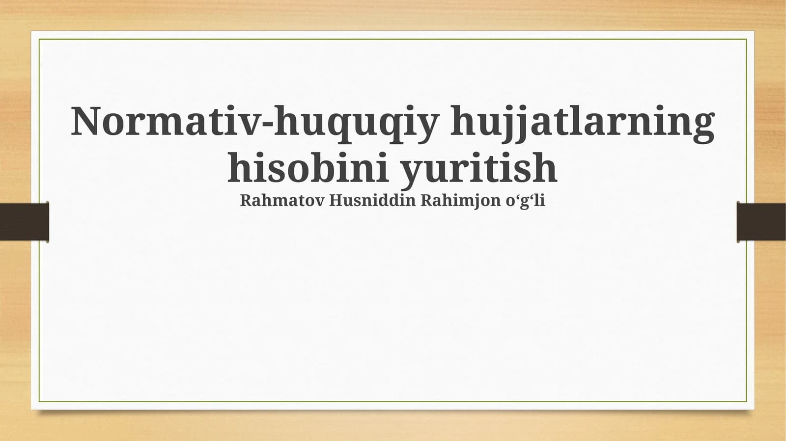 Normativ-huquqiy hujjatlarning hisobini yuritish
