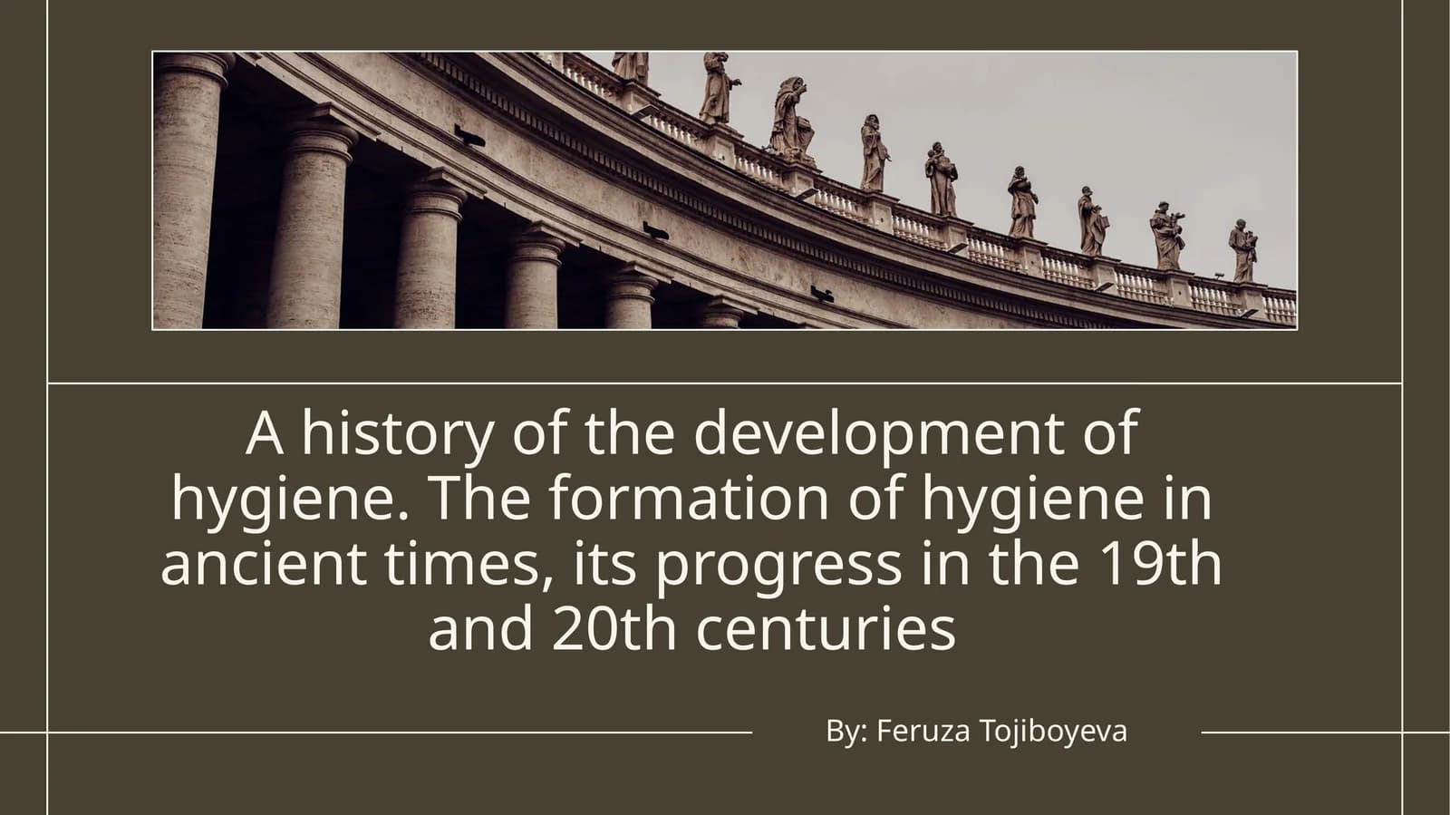A history of the development of hygiene. The formation of hygiene in ancient times, its progress in the 19th and 20th centuries