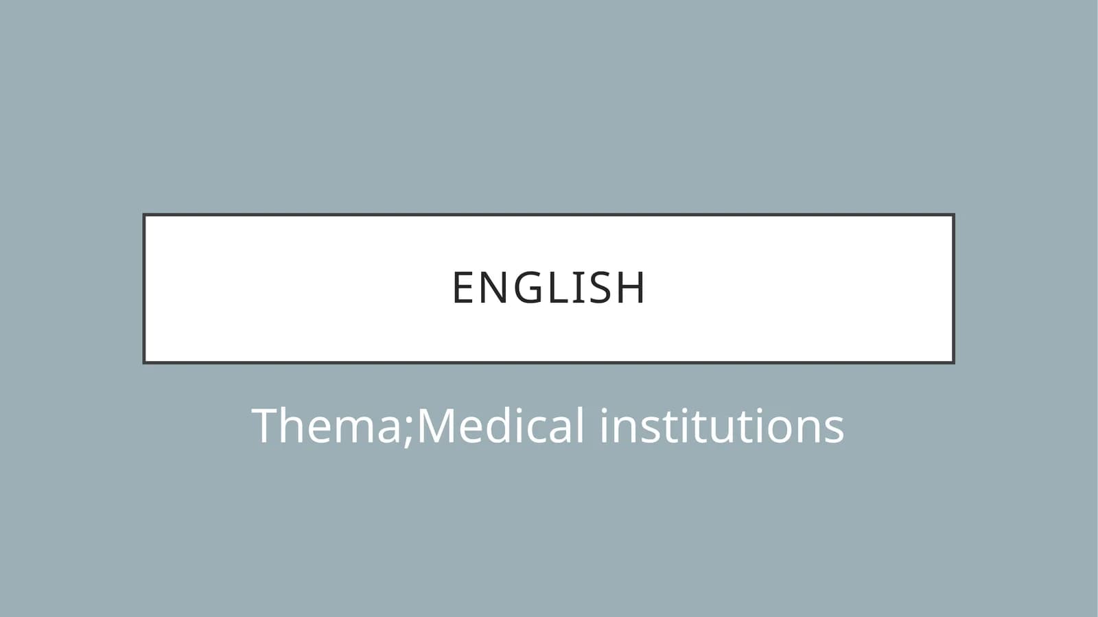 Medical Institutions