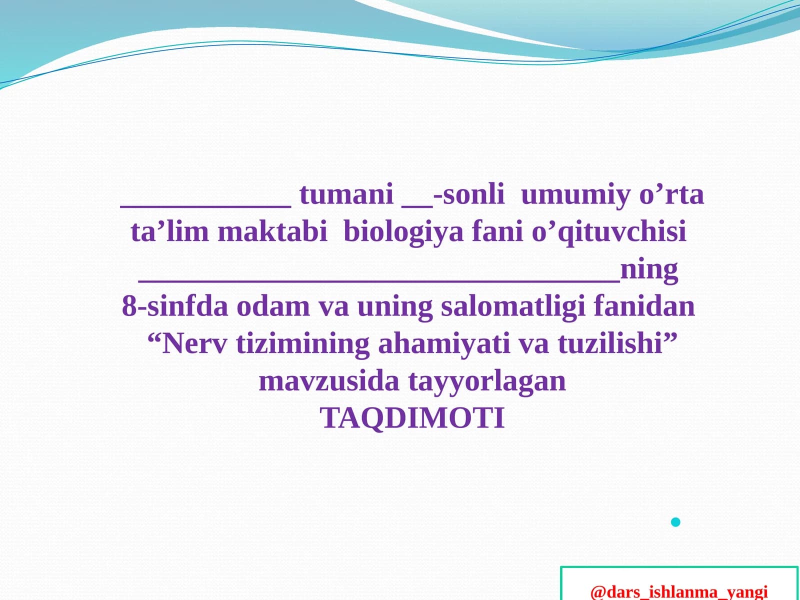 "Nerv   tizimining ahamiyati va tuzilishi"