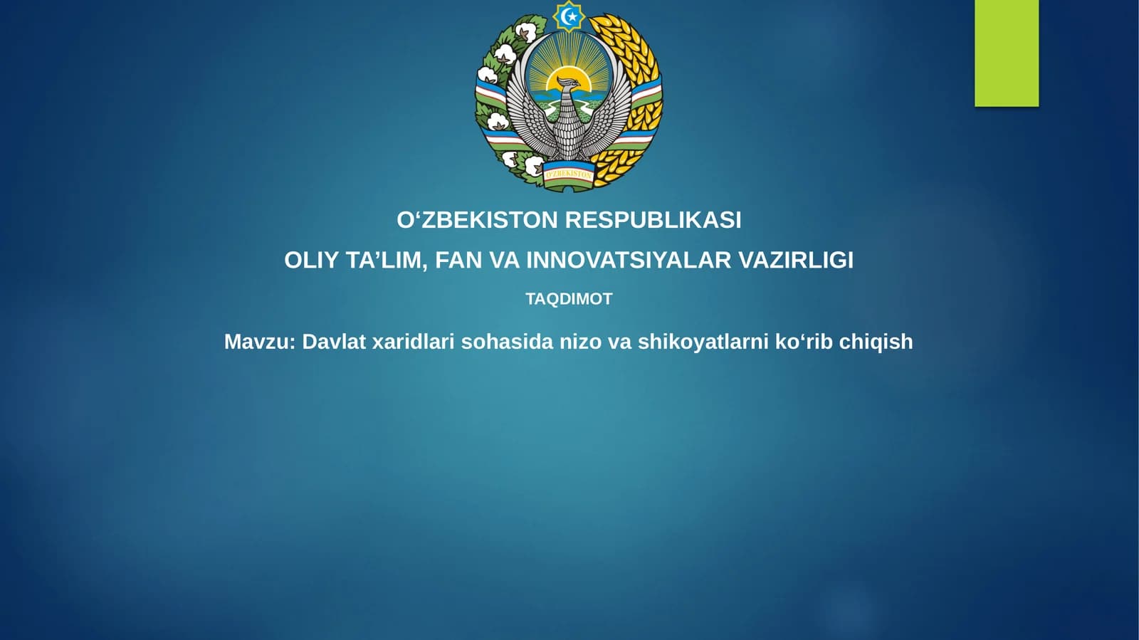 Davlatxaridlarisohasidanizovashikoyatlarnikoʻribchiqish