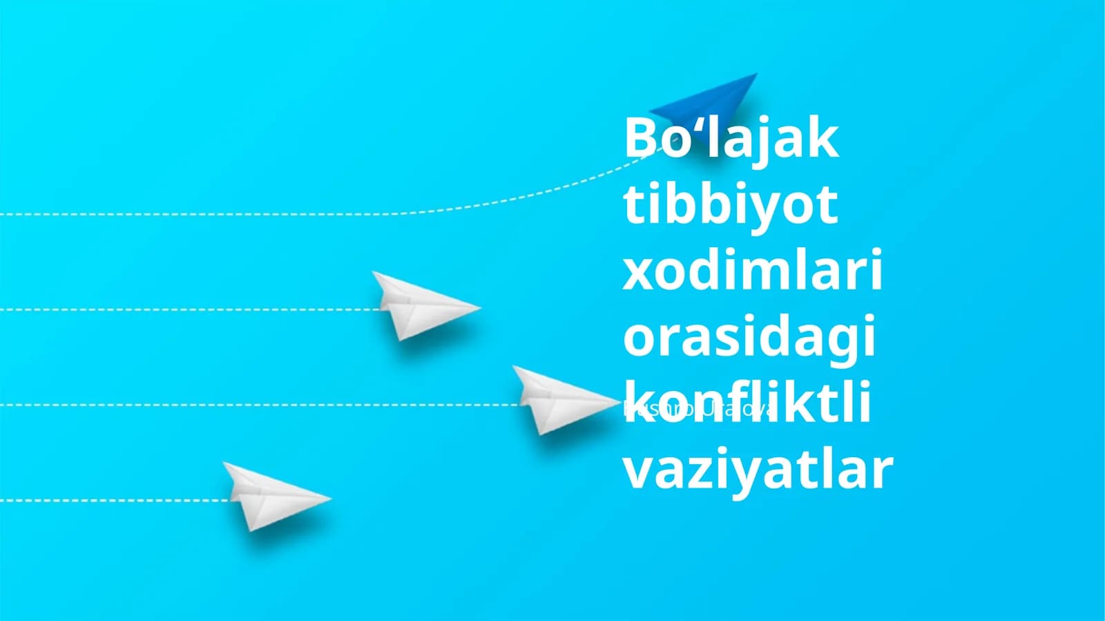 Boʻlajak tibbiyot xodimlari orasidagi konfliktli vaziyatlar