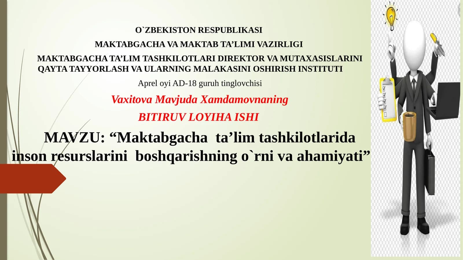Apreloyi AD-18 guruhtinglovchisi Vaxitova Mavjuda Xamdamovnaning