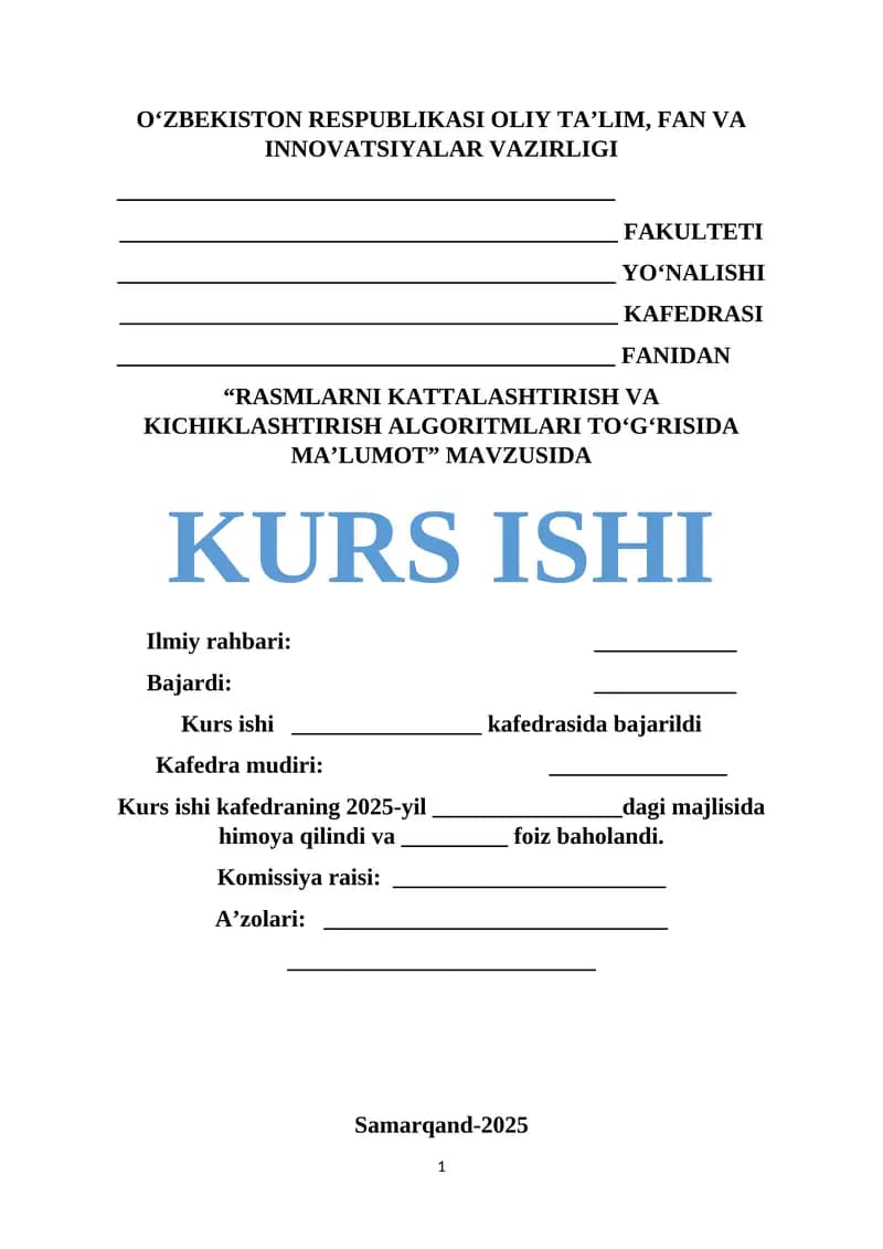 kompyuter grafikasi va veb dizayn fanidan kurs ishi: rasmlarni kattalashtirish va kichiklashtirish algoritmlari haqida ma'lumot