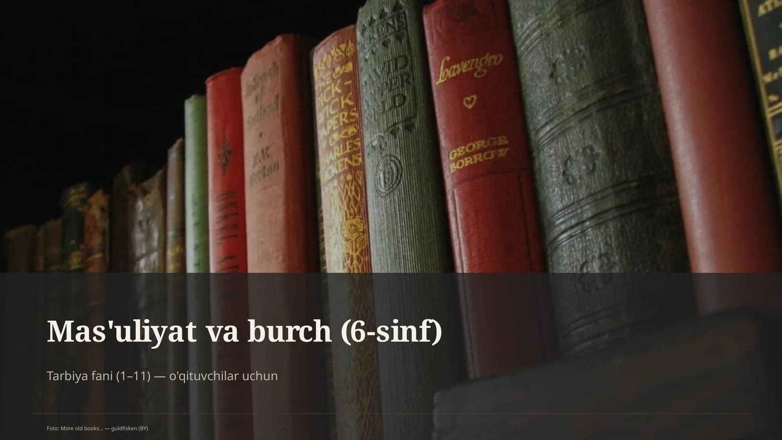 Mas'uliyat va burch (6-sinf)