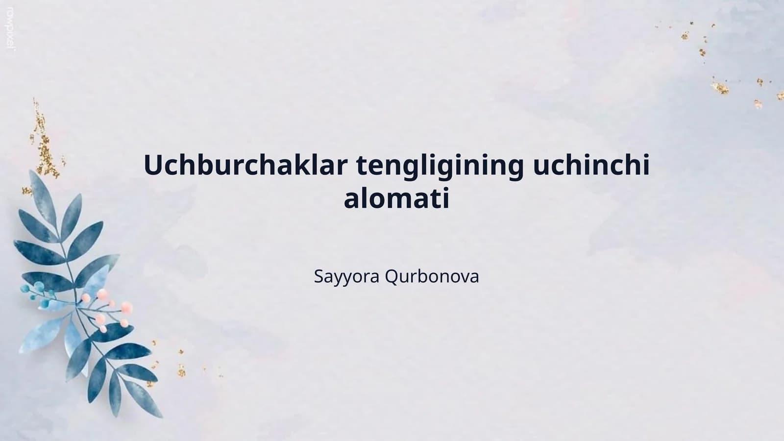 Uchburchaklar tengligining uchinchi alomati