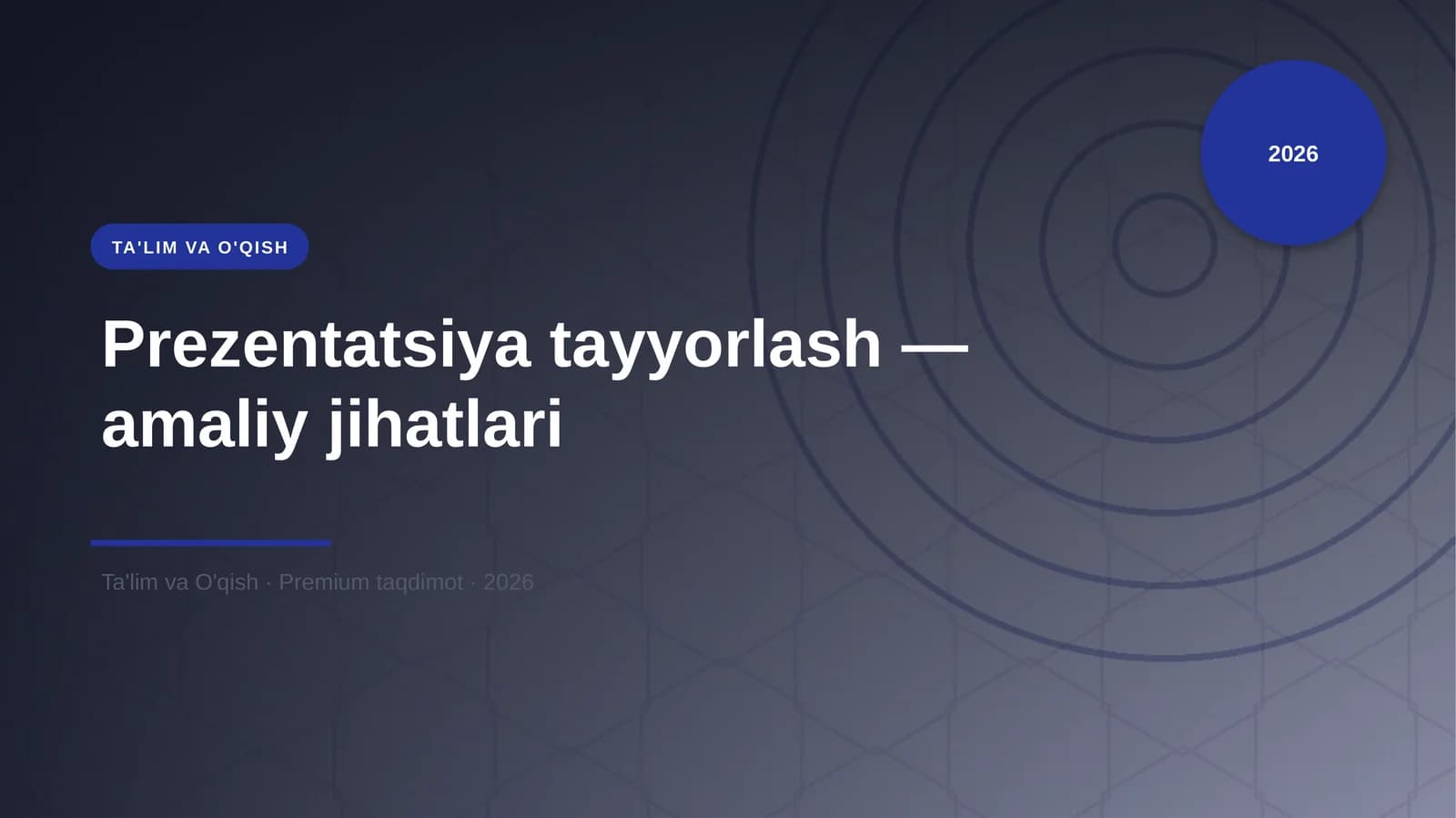 Prezentatsiya tayyorlash — amaliy jihatlari