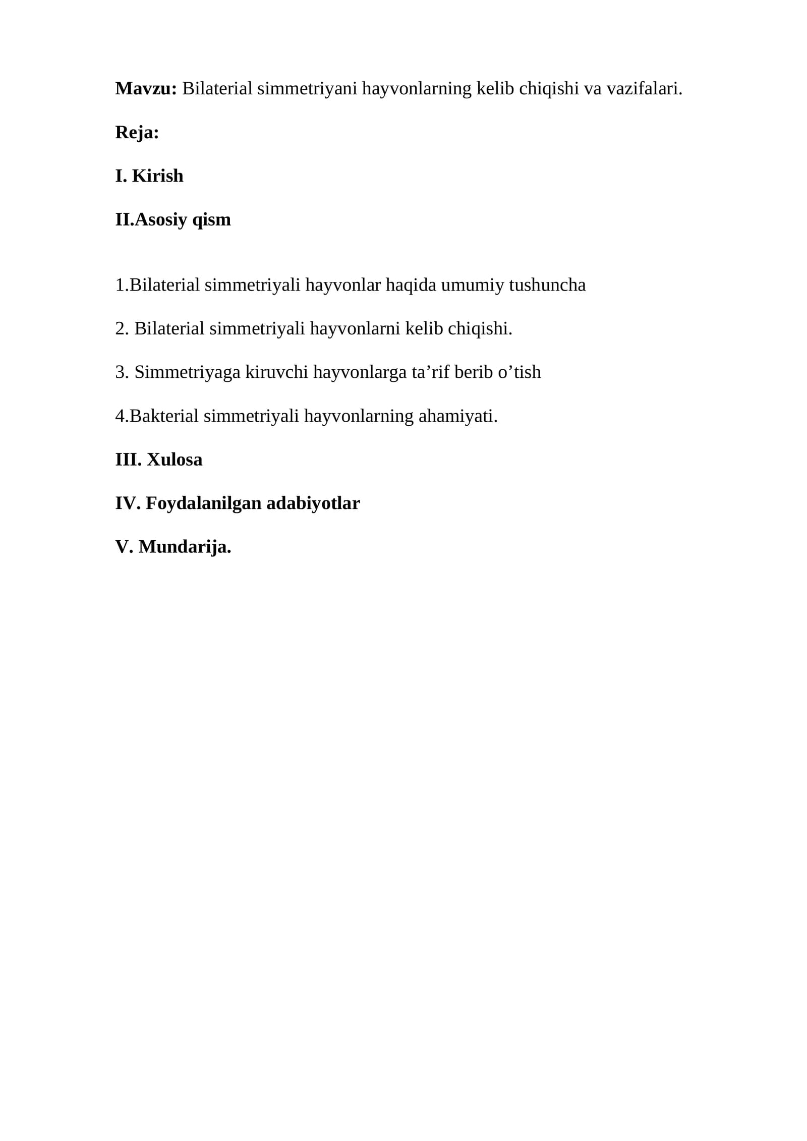 Bilaterial simmetriyaning biologik ahamiyati