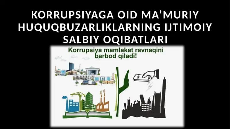 Korrupsiyaga oid ma’muriy huquq buzilklarning ijtimoiy salbiyoqibatlari