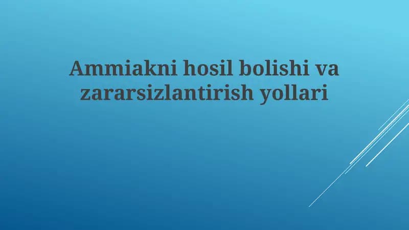 Ammiaknihosilbolishivazararsizlantirishyollari