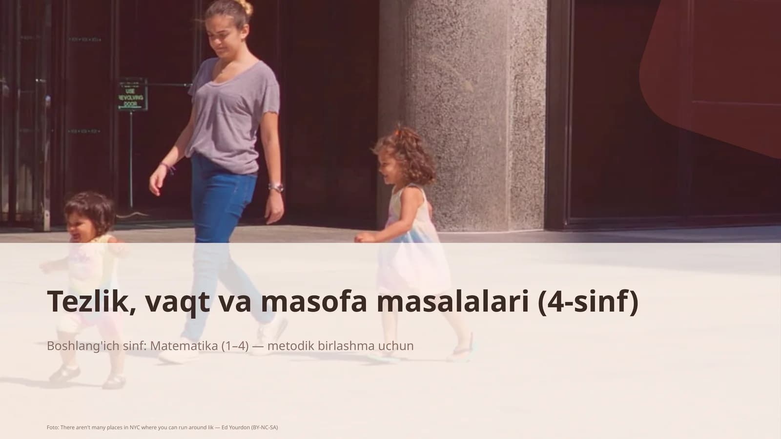 Tezlik, vaqt va masofa masalalari (4-sinf)