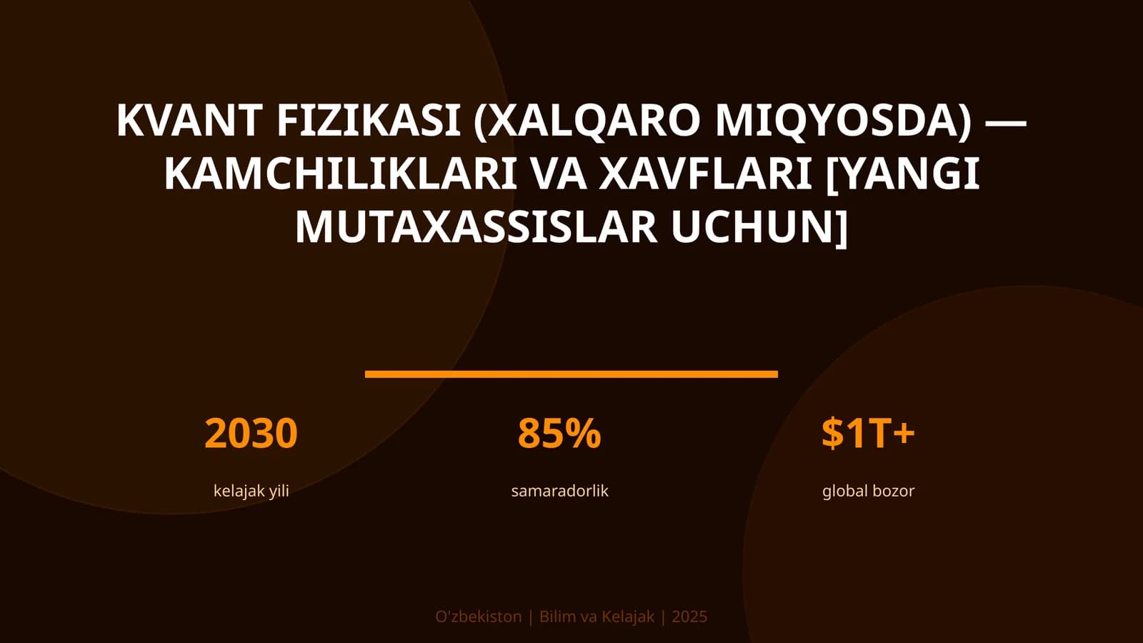 Kvant fizikasi (xalqaro miqyosda) — kamchiliklari va xavflari [yangi mutaxassislar uchun]