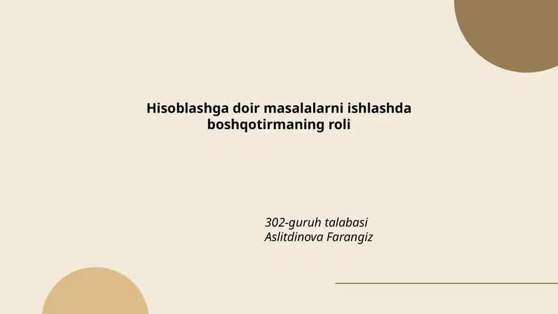 Hisoblashga doir masalalarni ishlashda boshqotirmaning roli
