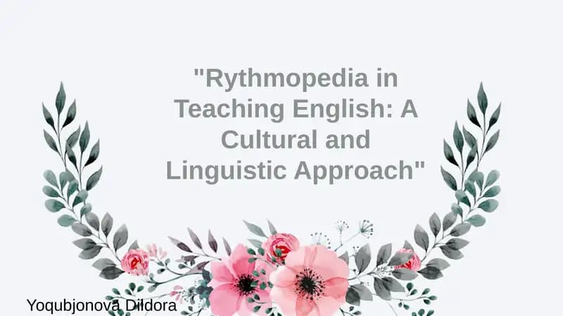 Rythmopedia in Teaching English: A Cultural and Linguistic Approach