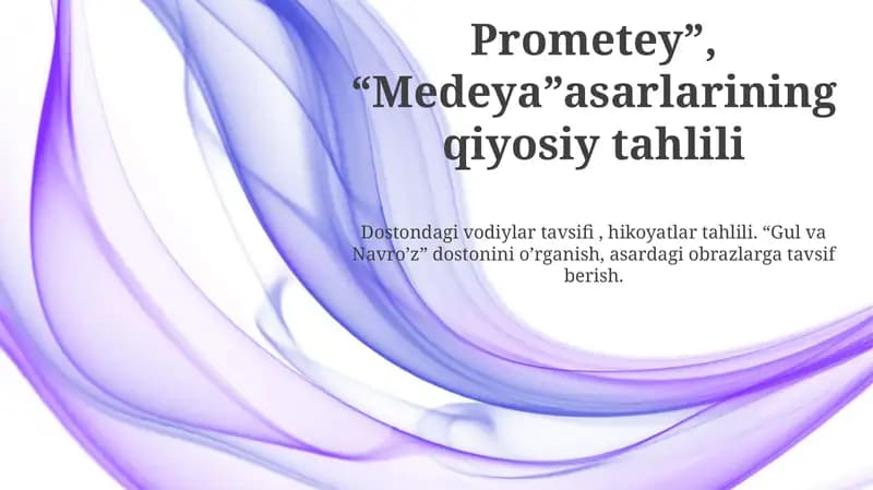 "Prometey", "Medeya" asarlarining qiyosiy tahlili