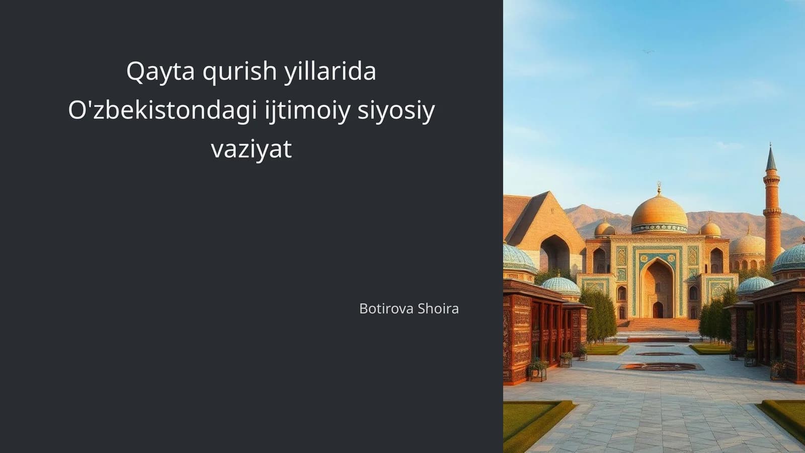Qayta qurish yillarida O'zbekistondagi ijtimoiy siyosiy vaziyat