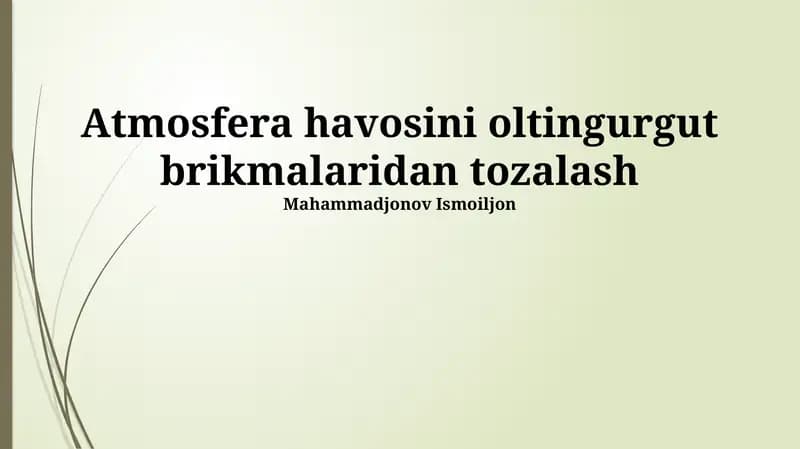 Oltin O'z Ichiga Olgan Birikmalardan Atmosferani Tozalash Usullari