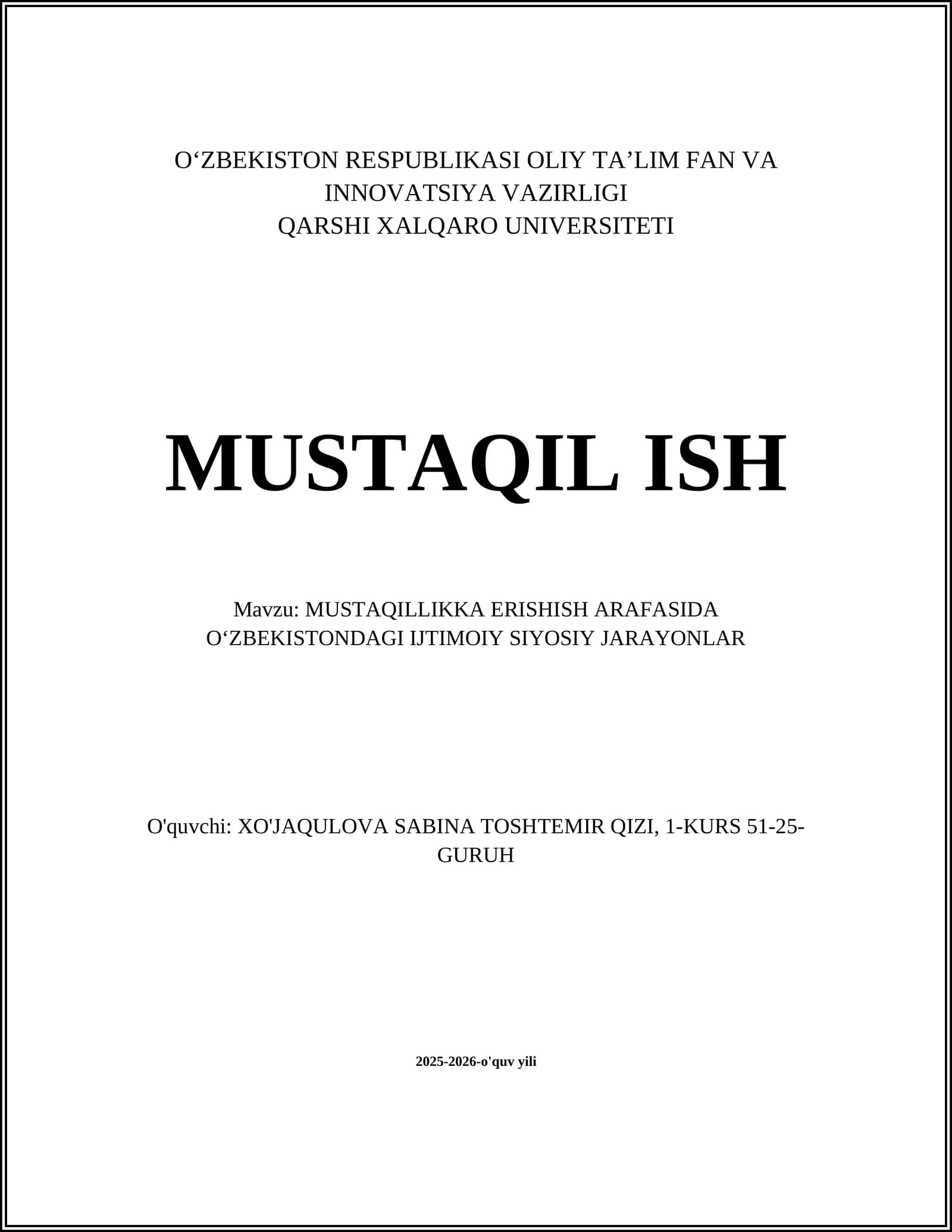 MUSTAQILLIKKA ERISHISH ARAFASIDA OʻZBEKISTONDAGI IJTIMOIY SIYOSIY JARAYONLAR