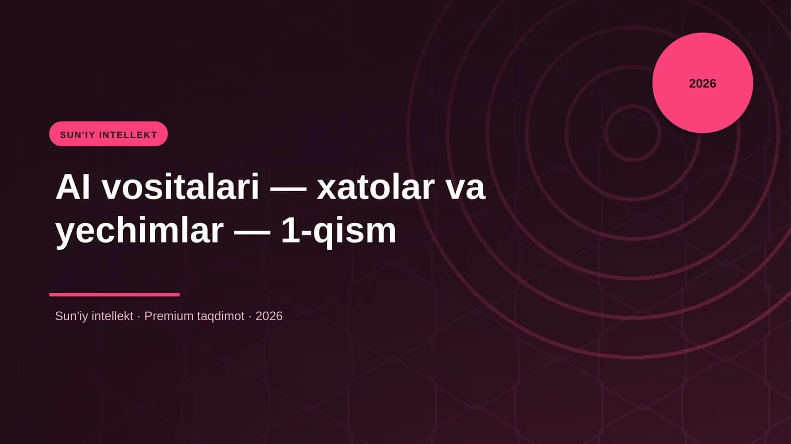 AI vositalari — xatolar va yechimlar — 1-qism