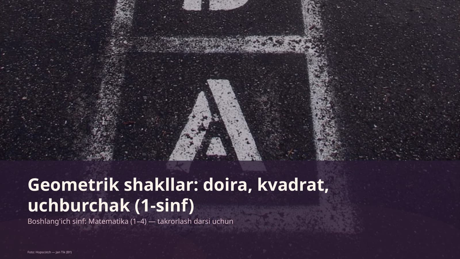 Geometrik shakllar: doira, kvadrat, uchburchak (1-sinf)