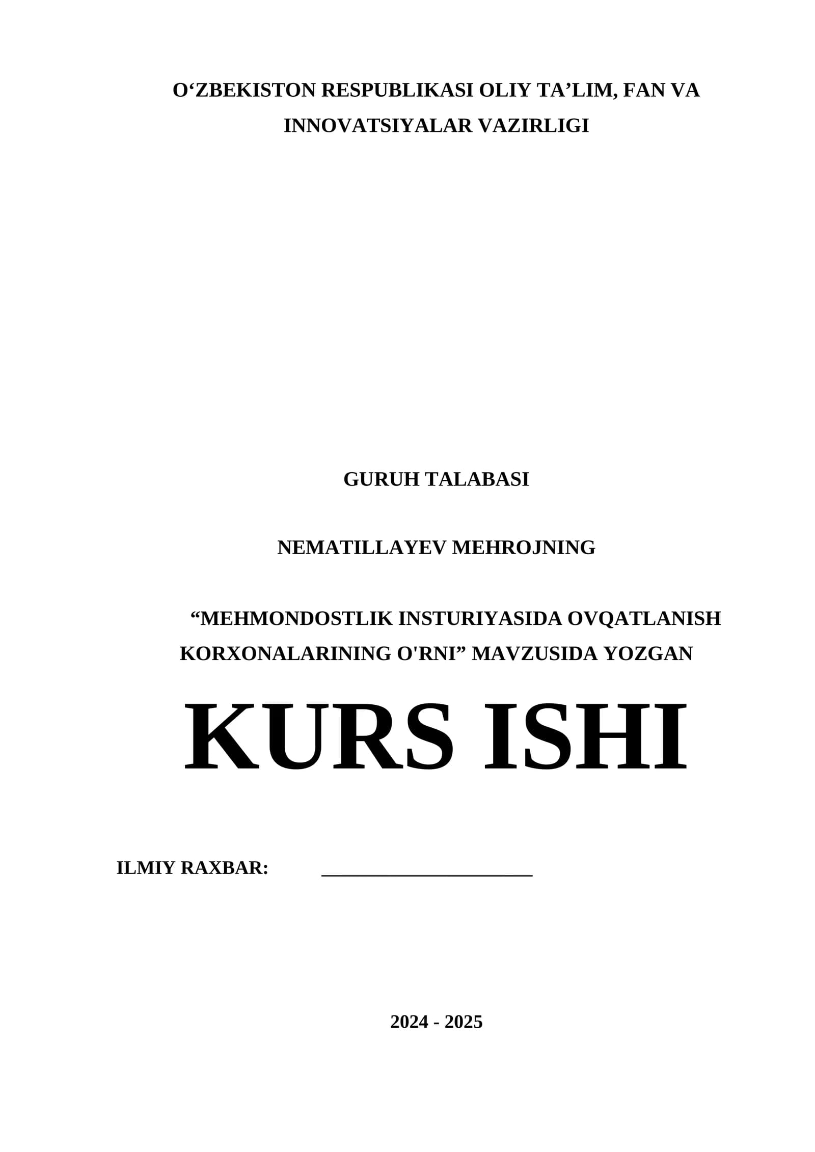MEHMONDOSTLIK INSTURIYASIDA OVQATLANISH KORXONALARINING O'RNI