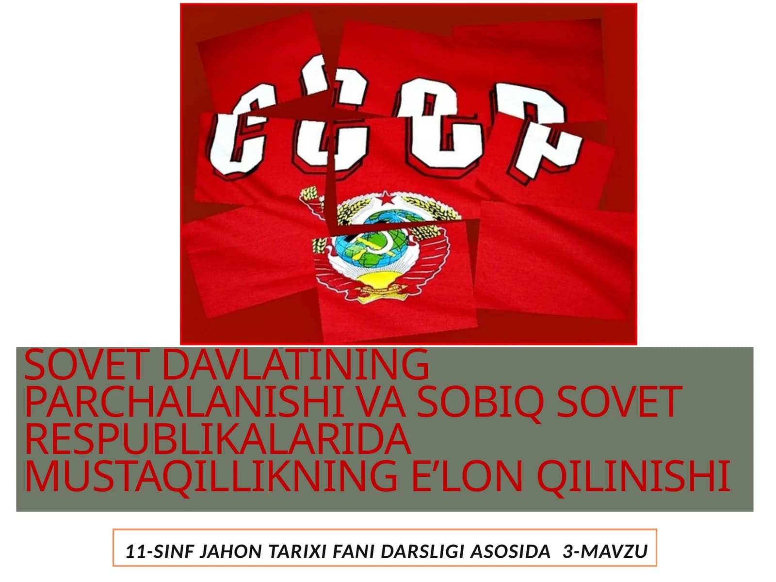 sovet davlatlariparchalanishi va sobiq sovet respublika