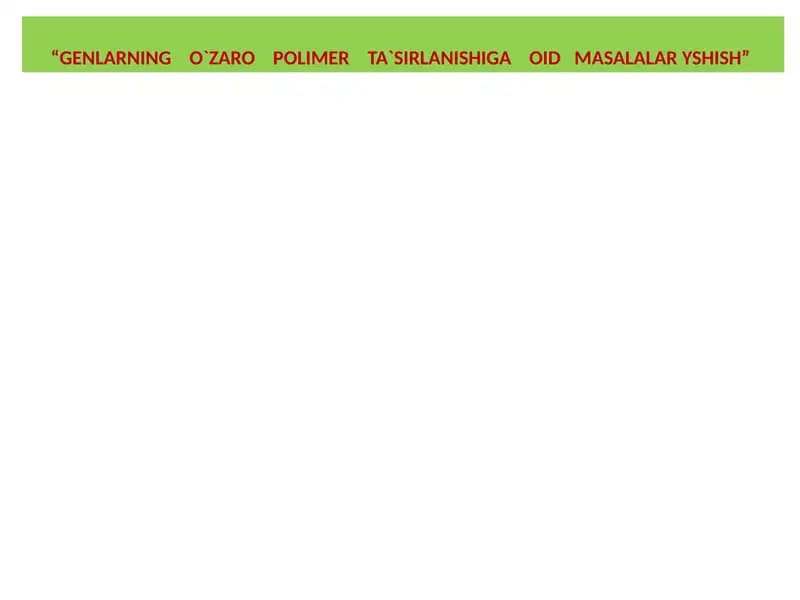 Polimer ta'siriga oid masalalar yechish