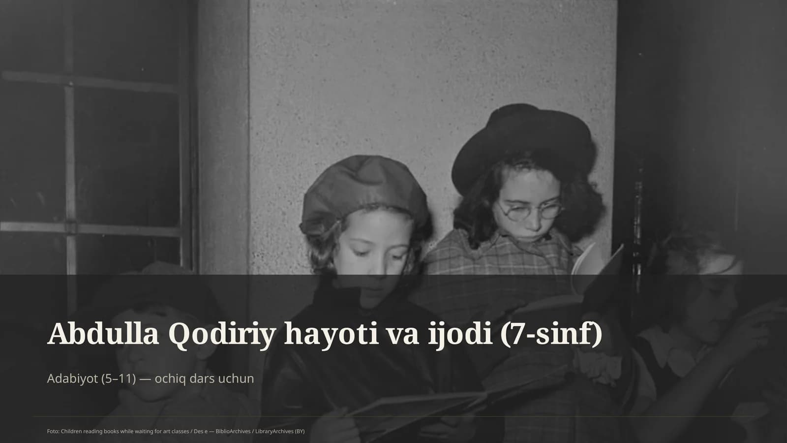 Abdulla Qodiriy hayoti va ijodi (7-sinf)