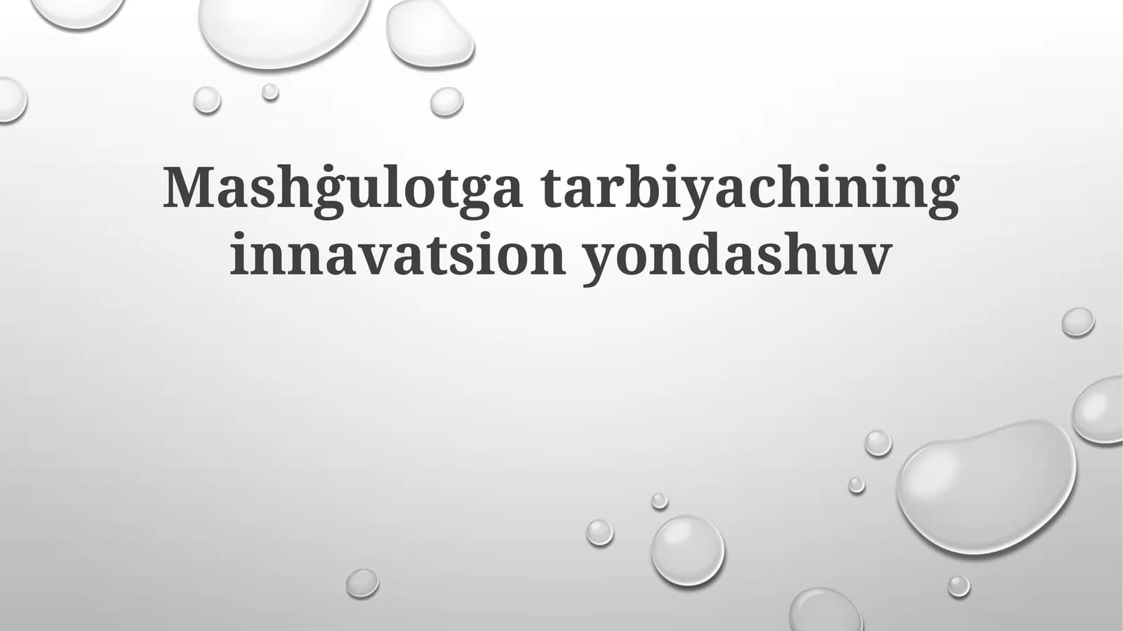 Mashġulotgatarbiyachininginnavatsionyondashuv