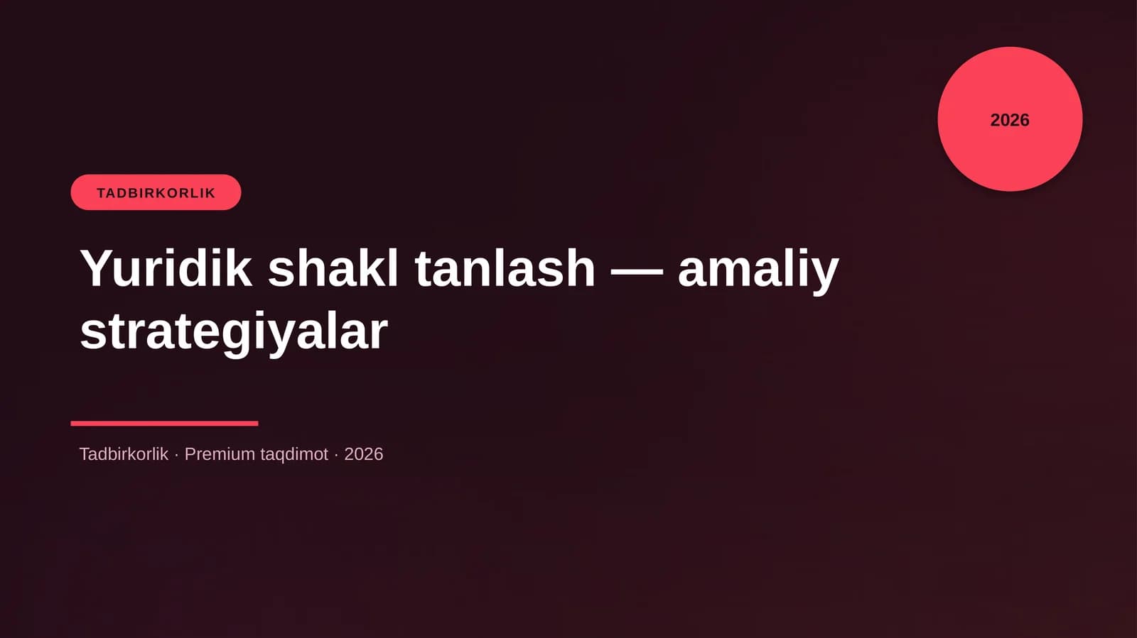 Yuridik shakl tanlash — amaliy strategiyalar