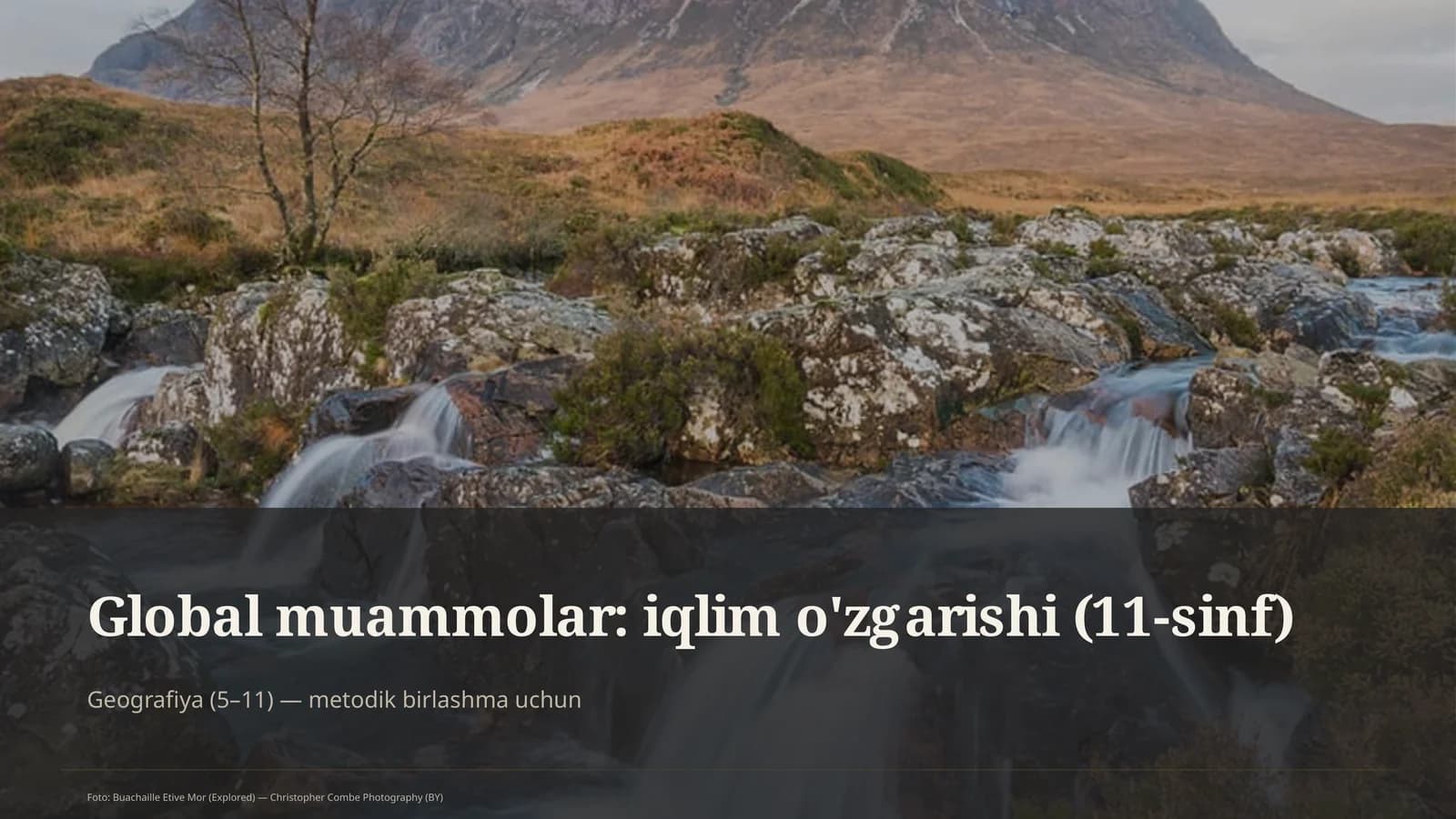 Global muammolar: iqlim o'zgarishi (11-sinf)