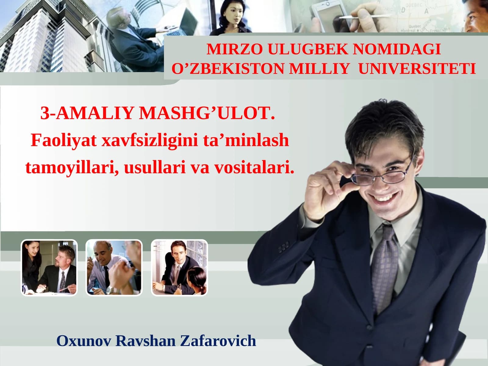3-AMALIY MASHG’ULOT.Faoliyat xavfsizligini ta'minlash tamoyillari, usullari va vositalari