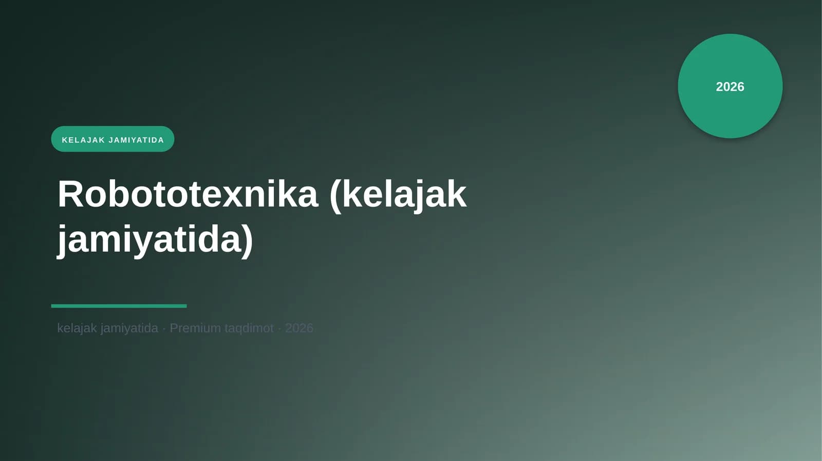 Robototexnika (kelajak jamiyatida)