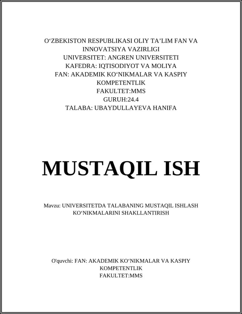 Universitetda talabaning mustaqil ishlash ko‘nikmalarini shakllantirish tamoyillari