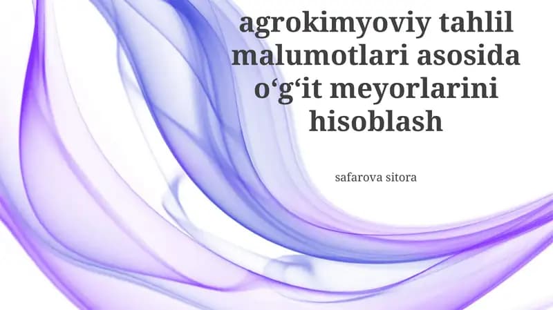 Agrokimyoviy tahlil ma'lumotlariga asoslangan o'g'it hisoblash usullari