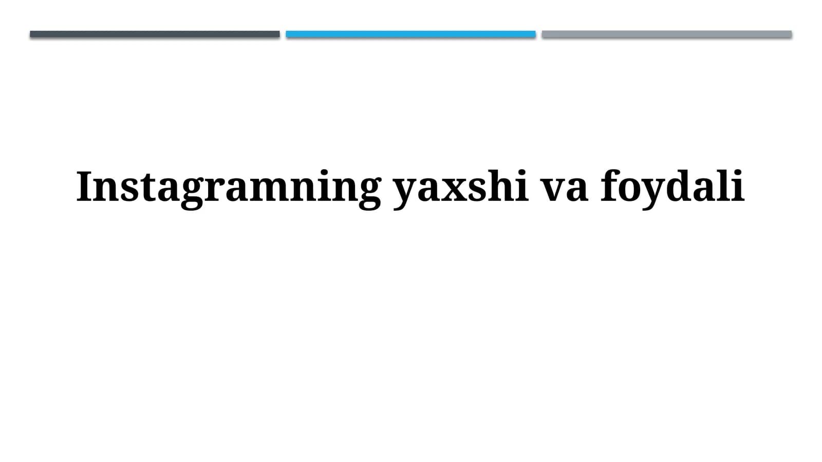 Instagramning yaxshivafoydali