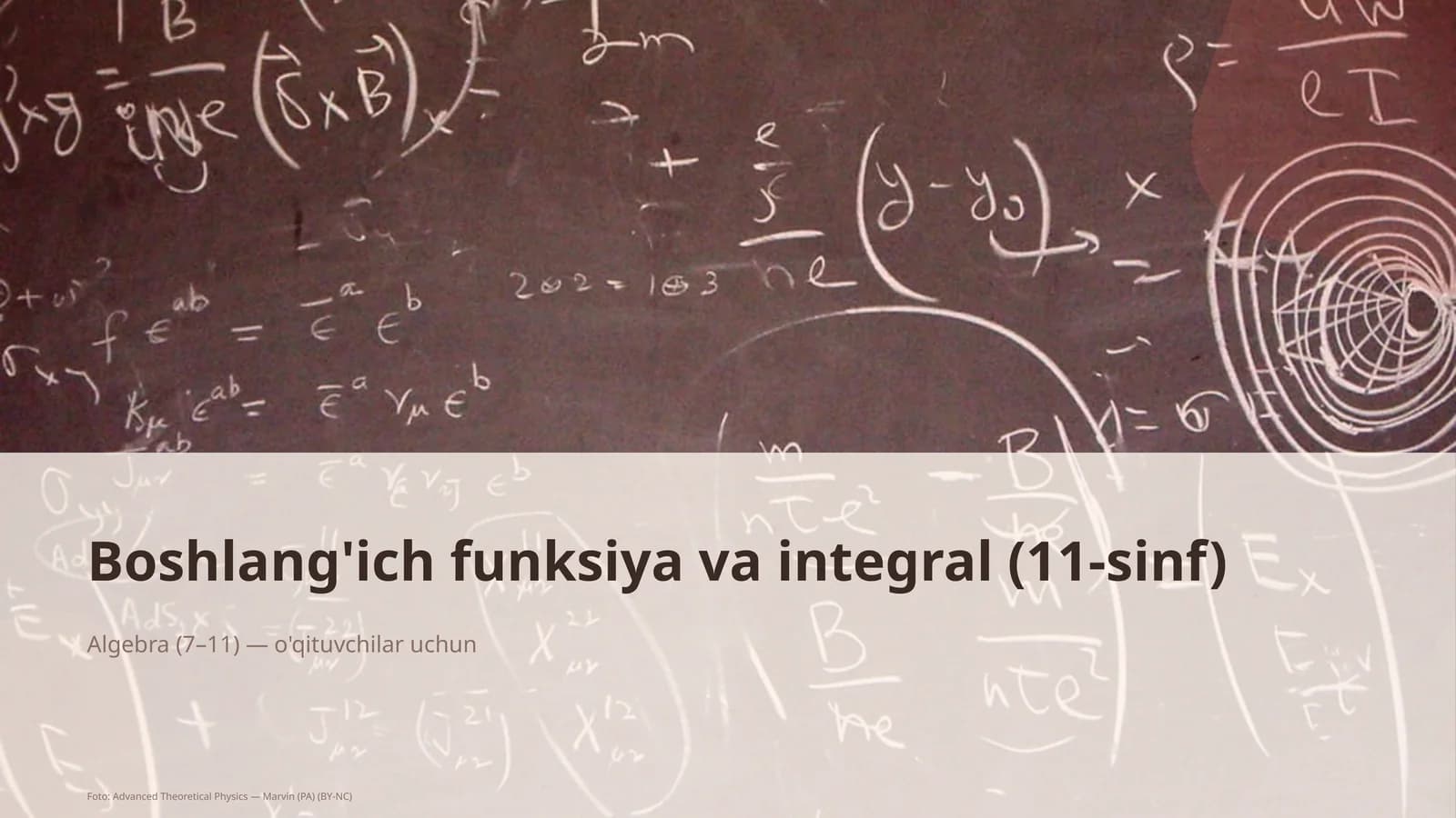 Boshlang'ich funksiya va integral (11-sinf)